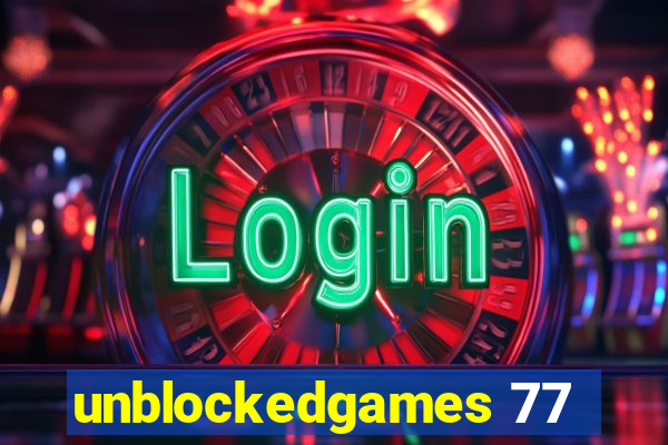 unblockedgames 77